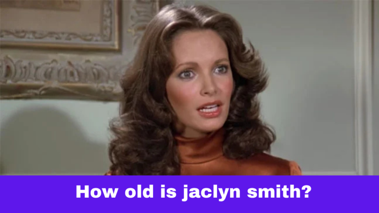 Jaclyn Smith Biography: Age, Height, Career, Net Worth & How Old Is Jaclyn Smith