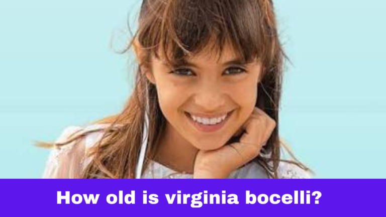 How old is virginia bocelli? Age, Height, Family, Talent & Life Story of Andrea Bocelli’s Daughter