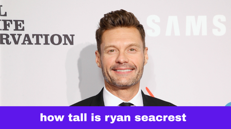 How Tall Is Ryan Seacrest? Age, Height, Net Worth, Career, Girlfriend and Full Life Story (2026)